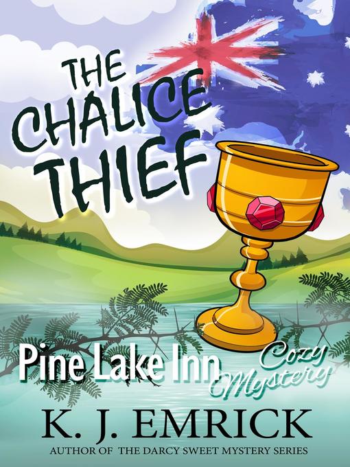 Title details for The Chalice Thief by K.J. Emrick - Available